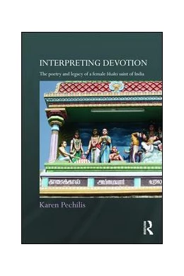 Abbildung von Pechilis | Interpreting Devotion | 1. Auflage | 2015 | beck-shop.de