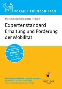 Abbildung von Hellmann / Rößlein | Formulierungshilfen Expertenstandard Erhaltung und Förderung der Mobilität in der Pflege | 1. Auflage | 2015 | beck-shop.de