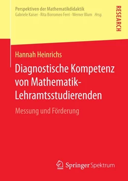 Abbildung von Heinrichs | Diagnostische Kompetenz von Mathematik-Lehramtsstudierenden | 1. Auflage | 2015 | beck-shop.de