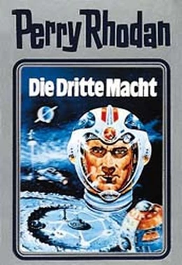 Abbildung von Voltz | Perry Rhodan 01. Die Dritte Macht | 1. Auflage | | beck-shop.de