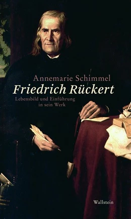 Abbildung von Schimmel | Friedrich Rückert | 1. Auflage | 2015 | beck-shop.de