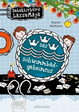 Abbildung von Widmark | Detektivbüro LasseMaja 21. Das Schwimmbadgeheimnis | 1. Auflage | 2015 | beck-shop.de