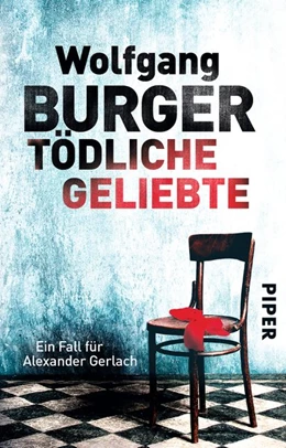 Abbildung von Burger | Tödliche Geliebte | 1. Auflage | 2016 | beck-shop.de