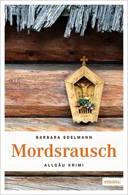 Abbildung von Edelmann | Mordsrausch | 1. Auflage | 2015 | beck-shop.de