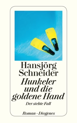 Abbildung von Schneider | Hunkeler und die goldene Hand | 1. Auflage | 2015 | beck-shop.de