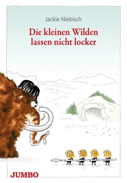 Abbildung von Niebisch | Die kleinen Wilden lassen nicht locker | 1. Auflage | 2015 | beck-shop.de