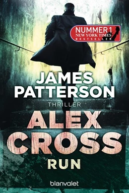 Abbildung von Patterson | Run - Alex Cross 19 | 1. Auflage | 2016 | beck-shop.de