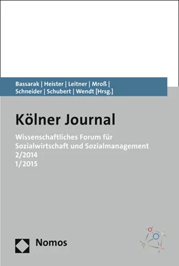 Abbildung von Bassarak / Heister | Wissenschaftliches Forum für Sozialwirtschaft und Sozialmanagement 2/2014 1/2015 | 1. Auflage | 2015 | 3 | beck-shop.de