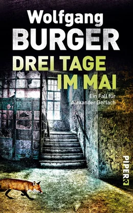 Abbildung von Burger | Drei Tage im Mai | 1. Auflage | 2015 | beck-shop.de