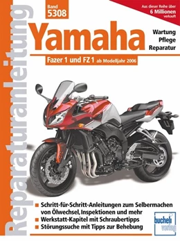 Abbildung von Yamaha Fazer 1 und FZ 1 ab Modelljahr 2006 | 1. Auflage | 2018 | beck-shop.de