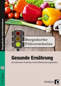 Abbildung von Oppolzer | Führerschein: Gesunde Ernährung - Sekundarstufe | 1. Auflage | 2015 | beck-shop.de