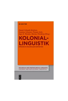 Abbildung von Schmidt-Brücken / Schuster | Koloniallinguistik | 1. Auflage | 2015 | beck-shop.de