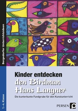 Abbildung von Bonnkirch | Kinder entdecken den Birdman Hans Langner | 4. Auflage | 2015 | beck-shop.de