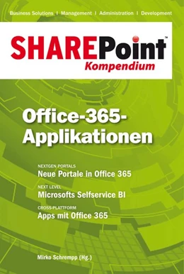 Abbildung von Schrempp | SharePoint Kompendium - Bd. 10: Office-365-Applikationen | 1. Auflage | | beck-shop.de