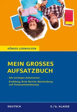 Abbildung von Friepes / Richter | Mein großes Aufsatzbuch - Deutsch 5./6. Klasse. | 1. Auflage | 2015 | beck-shop.de