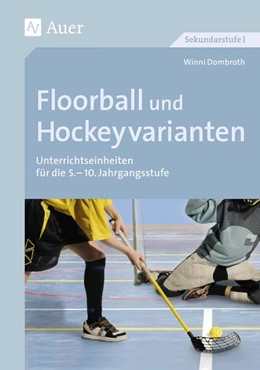 Abbildung von Dombroth | Floorball und Hockeyvarianten | 1. Auflage | 2014 | beck-shop.de