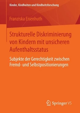 Abbildung von Eisenhuth | Strukturelle Diskriminierung von Kindern mit unsicheren Aufenthaltsstatus | 1. Auflage | 2015 | beck-shop.de