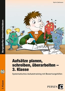 Abbildung von Sahlmann | Aufsätze planen, schreiben, überarbeiten - Kl. 3 | 1. Auflage | 2017 | beck-shop.de