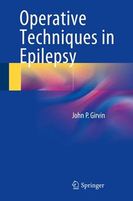 Abbildung von Girvin | Operative Techniques in Epilepsy | 1. Auflage | 2014 | beck-shop.de