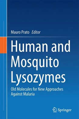 Abbildung von Prato | Human and Mosquito Lysozymes | 1. Auflage | 2014 | beck-shop.de