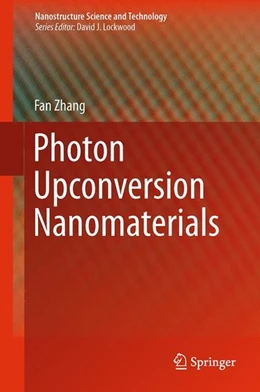 Abbildung von Zhang | Photon Upconversion Nanomaterials | 1. Auflage | 2014 | beck-shop.de