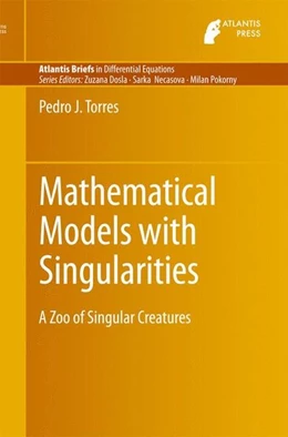 Abbildung von Torres | Mathematical Models with Singularities | 1. Auflage | 2015 | beck-shop.de
