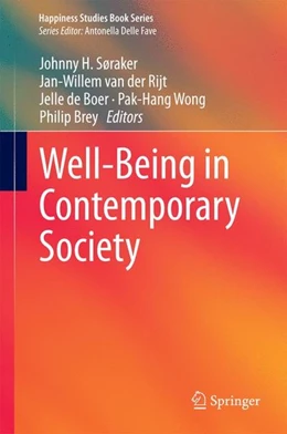 Abbildung von Søraker / Rijt | Well-Being in Contemporary Society | 1. Auflage | 2014 | beck-shop.de