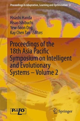 Abbildung von Handa / Ishibuchi | Proceedings of the 18th Asia Pacific Symposium on Intelligent and Evolutionary Systems - Volume 2 | 1. Auflage | 2014 | beck-shop.de