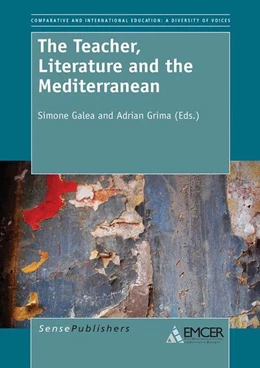 Abbildung von Galea / Grima | The Teacher, Literature and the Mediterranean | 1. Auflage | 2014 | beck-shop.de