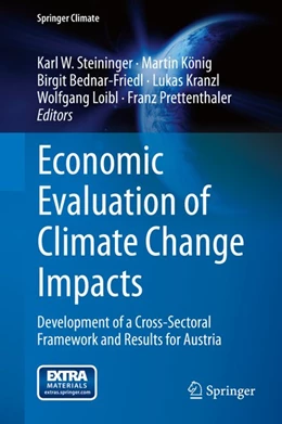 Abbildung von Steininger / König | Economic Evaluation of Climate Change Impacts | 1. Auflage | 2015 | beck-shop.de