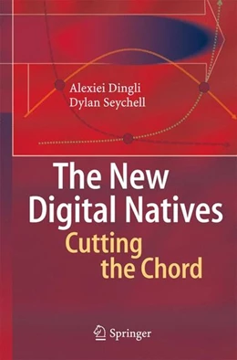 Abbildung von Dingli / Seychell | The New Digital Natives | 1. Auflage | 2015 | beck-shop.de