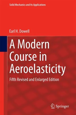 Abbildung von Dowell | A Modern Course in Aeroelasticity | 5. Auflage | 2014 | beck-shop.de