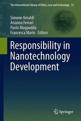 Abbildung von Arnaldi / Ferrari | Responsibility in Nanotechnology Development | 1. Auflage | 2014 | beck-shop.de