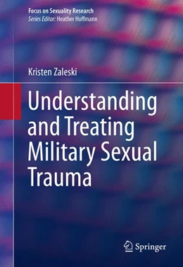 Abbildung von Zaleski | Understanding and Treating Military Sexual Trauma | 1. Auflage | 2015 | beck-shop.de