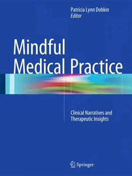 Abbildung von Dobkin | Mindful Medical Practice | 1. Auflage | 2015 | beck-shop.de