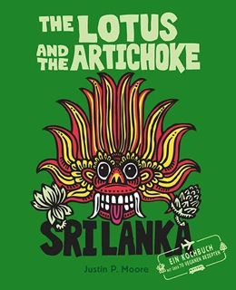 Abbildung von Moore | The Lotus and the Artichoke - Sri Lanka! | 1. Auflage | 2015 | beck-shop.de