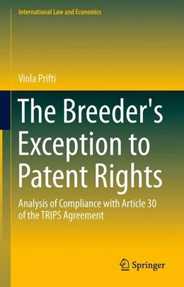 Abbildung von Prifti | The Breeder's Exception to Patent Rights | 1. Auflage | 2015 | beck-shop.de
