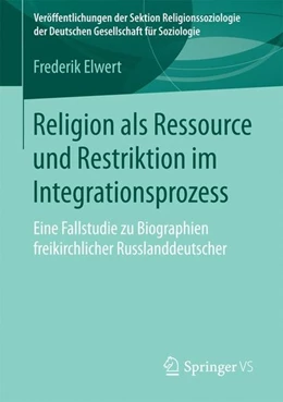 Abbildung von Elwert | Religion als Ressource und Restriktion im Integrationsprozess | 1. Auflage | 2015 | beck-shop.de