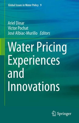 Abbildung von Dinar / Pochat | Water Pricing Experiences and Innovations | 1. Auflage | 2015 | beck-shop.de
