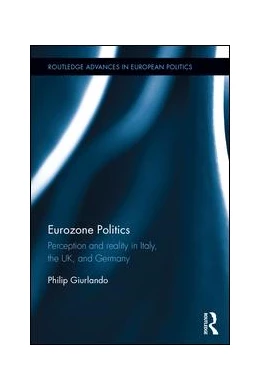 Abbildung von Giurlando | Eurozone Politics | 1. Auflage | 2015 | beck-shop.de