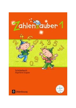 Abbildung von Betz / Bezold | Zahlenzauber - Mathematik für Grundschulen - Allgemeine Ausgabe 2016 - 1. Schuljahr | 1. Auflage | 2016 | beck-shop.de