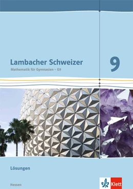 Abbildung von Lambacher Schweizer. 9. Schuljahr G9. Lösungen. Neubearbeitung. Hessen | 1. Auflage | 2019 | beck-shop.de