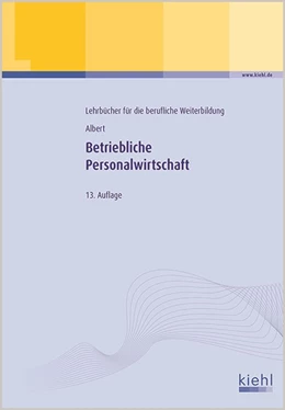 Abbildung von Albert | Betriebliche Personalwirtschaft | 13. Auflage | 2015 | beck-shop.de