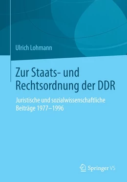 Abbildung von Lohmann | Zur Staats- und Rechtsordnung der DDR | 1. Auflage | 2015 | beck-shop.de