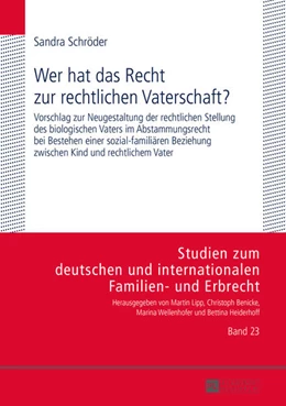 Abbildung von Schröder | Wer hat das Recht zur rechtlichen Vaterschaft? | 1. Auflage | 2015 | 23 | beck-shop.de