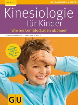 Abbildung von Koneberg / Förder | Kinesiologie für Kinder | 1. Auflage | 2009 | beck-shop.de