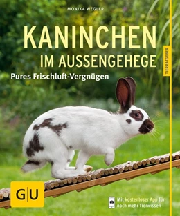 Abbildung von Wegler | Kaninchen im Außengehege | 1. Auflage | 2015 | beck-shop.de