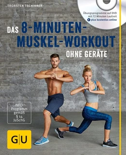 Abbildung von Tschirner | Das 8-Minuten-Muskel-Workout ohne Geräte (mit DVD) | 1. Auflage | 2015 | beck-shop.de