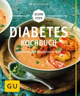 Abbildung von Riedl | Diabetes-Kochbuch | 1. Auflage | 2015 | beck-shop.de