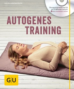 Abbildung von Grasberger | Autogenes Training (mit CD) | 1. Auflage | 2015 | beck-shop.de